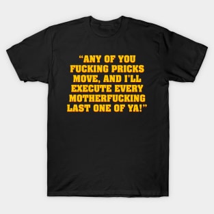 Pulp Fiction quote from Honey Bunny T-Shirt